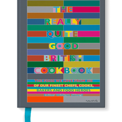 Win a copy of The Really Quite Good British Cookbook valued at R575