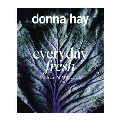 Win a copy of Donna Hay’s Everyday Fresh – Meals in Minutes, worth R510